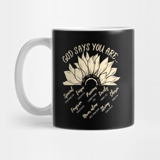God says you are lovely, precious, special, never alone, forgiven, chosen, lovely, strong, unique Mug